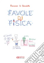 Favole di fisica libro