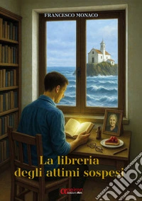 La libreria degli attimi sospesi libro