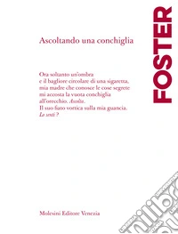 Ascoltando una conchiglia. Testo a fronte in inglese libro