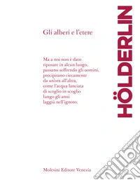 Gli alberi e l'etere. Testo tedesco a fronte. Ediz. bilingue libro