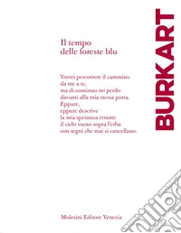 Il tempo delle foreste blu