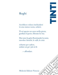 Roghi. Formule per uscire alla notte libro