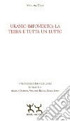 Uranio impoverito: la Terra è tutta un lutto libro