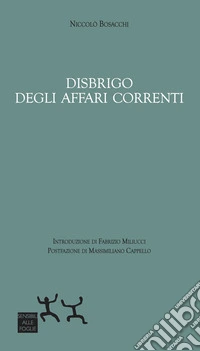 Disbrigo degli affari correnti libro