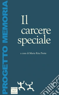 Il carcere speciale