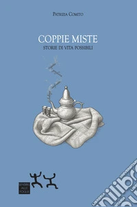 Coppie miste. Storie di vita possibili