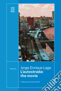 L'autostrada: the movie libro