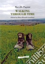 Walking Through Time libro