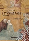 Il Confessore di Siena e il suo misericordioso assassino. Una nuova sfida per l'indagatore medievale messer Bernardino Cristofori libro di Tanzarella Fausto