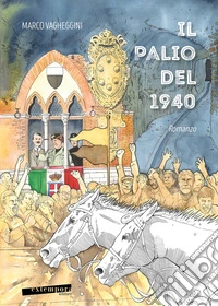 Il Palio del 1940