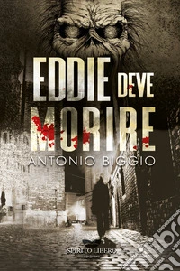 Eddie deve morire libro