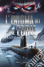 L'enigma dei tre Eddie libro