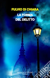 La forma del delitto libro