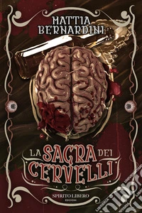 La sagra dei cervelli