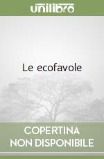 Le ecofavole libro