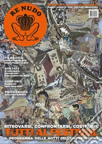 Re Nudo (2025). Vol. 9: Tutti al Festival. Ritrovarsi, confrontarsi, costruire libro