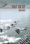 Fiat CR.32 1935-1943. Ediz. italiana e inglese libro