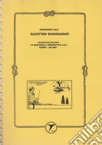 Elicotteri radioguidati