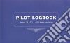 Pilot logbook. Meets eu-fcl .050 requirements libro