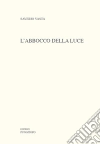 L'abbocco della luce