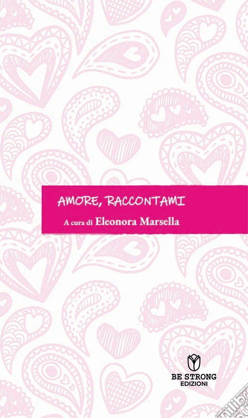 Amore, raccontami