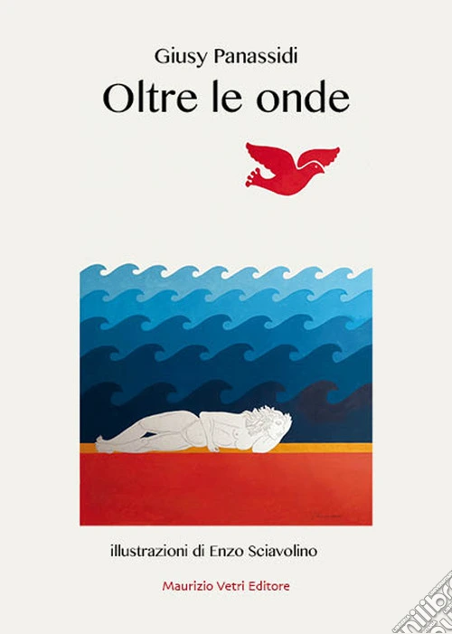 Oltre le onde. Ediz. illustrata