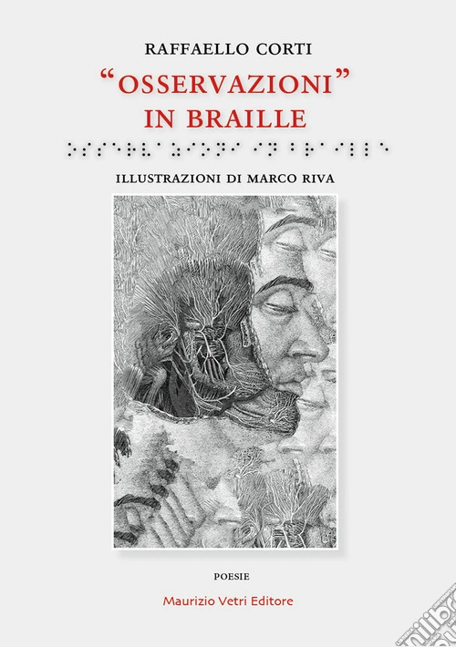 Osservazioni in braille. Ediz. illustrata