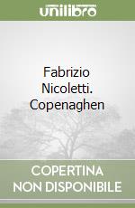 Fabrizio Nicoletti. Copenaghen libro