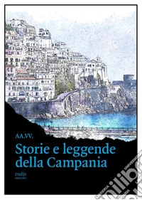 Storie e leggende della Campania