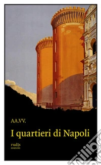 I quartieri di Napoli