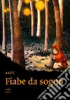 Fiabe da sogno libro