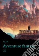 Avventure fantasy libro