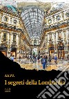 I segreti della Lombardia libro