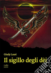 Il sigillo degli dèi
