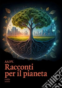 Racconti per il pianeta