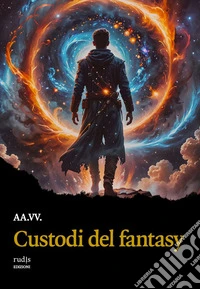 Custodi del fantasy libro
