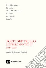 Metroromantici 2019-2023. Vol. 3 libro