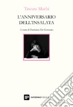 L'anniversario dell'insalata libro