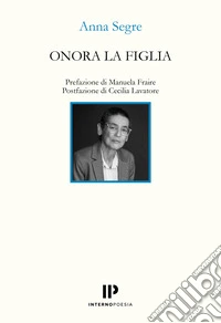 Onora la figlia libro