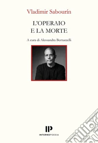 L'operaio e la morte libro