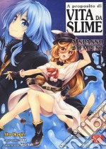 Vita da slime. A spasso per Tempest. Vol. 1 libro