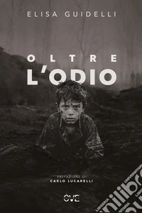 Oltre l'odio