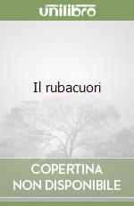 Il rubacuori libro