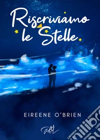 Riscriviamo le stelle