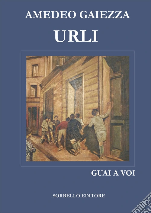 Urli. Guai a voi