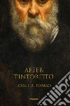 After Tintoretto libro