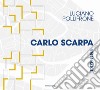 Carlo Scarpa Venezia. Ediz. illustrata libro di Pollifrone Luciano