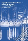 La grande cantoria di San Rocco: storia di un recupero libro