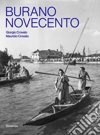Burano Novecento libro