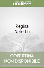 Regina Nefertiti libro